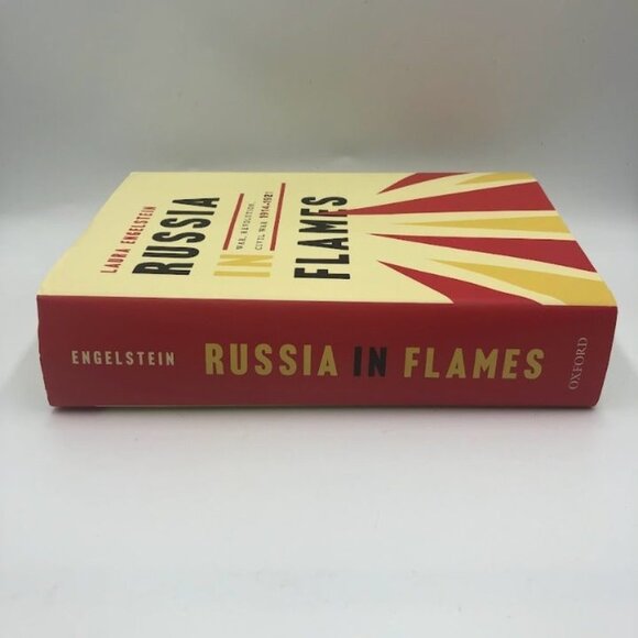 Russia in Flames Book War Revolution Civil War 1914 to 1921 Laura Engelstein - Picture 5 of 14